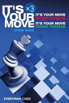It's Your Move X 3: It's Your Move Improvers, It's Your Move Tough Puzzles