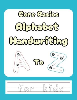 Core Basics Alphabet Handwriting for kids