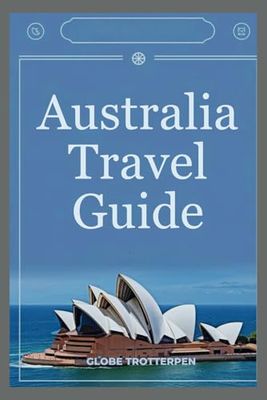 Australia Travel Guide