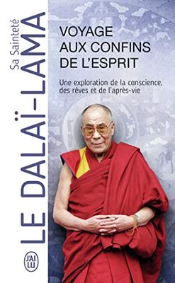Voyage aux confins de l'esprit: Une exploration de la conscience, des rêves et de l'après-vie
