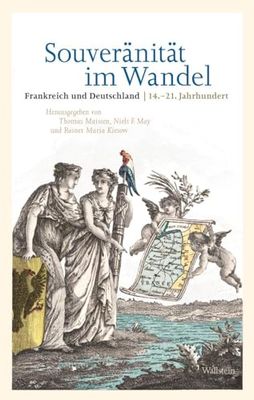 Souveränität im Wandel: Frankreich und Deutschland | 14.-21. Jahrhundert