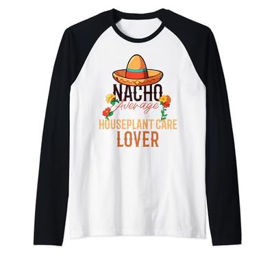 Amante medio della cura delle piante d'appartamento Nacho Maglia con Maniche Raglan