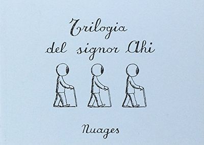Trilogia del signor Ahi