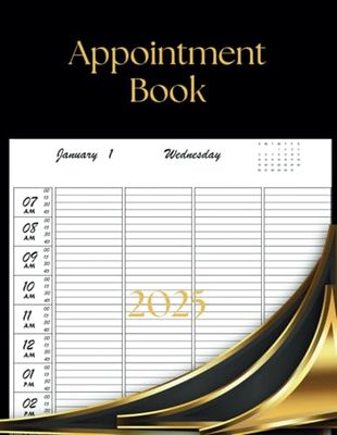 4 Column Appointment Book 2025: Appointment Book for 4 person, Dated Daily and Hourly 7am to 11pm 15 minute increments, 1 Page per Day, for Client ,Salon, Hair Stylists.