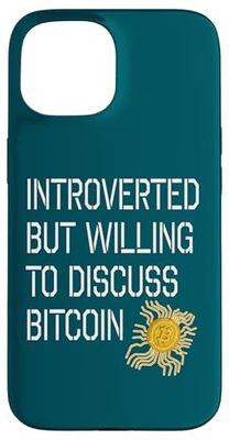 Introverted But Willing To Discuss Bitcoin Funny Blockchain Case for iPhone 15