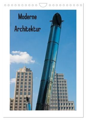 Moderne Architektur (Wandkalender 2025 DIN A4 hoch), CALVENDO Monatskalender: Moderne Architektur