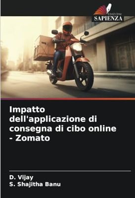 Impatto dell'applicazione di consegna di cibo online - Zomato