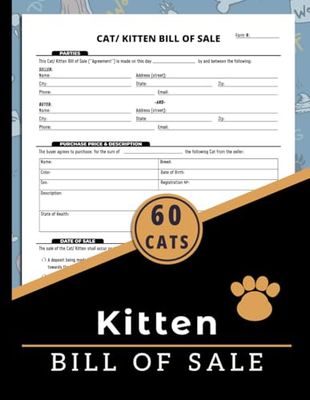 Kitten Bill of Sale: 60 Cat Selling Contract Forms | 120 Single-Sided Pages | Pet Transfer of Ownership