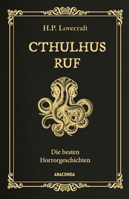Cthulhus Ruf. Die besten Horrorgeschichten (u.a. mit 'Cthulhus Ruf', 'Ding auf der Schwelle', 'Pickmans Modell'): Gebunden in Cabra-Leder mit Goldprägung: 31