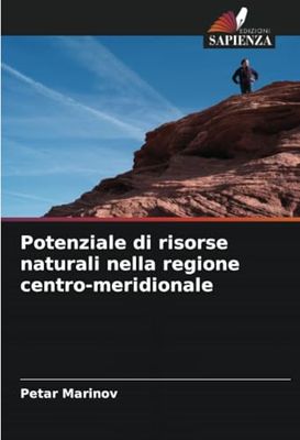 Potenziale di risorse naturali nella regione centro-meridionale