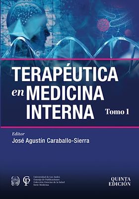 Terapeutica en medicina interna: Tomo 1