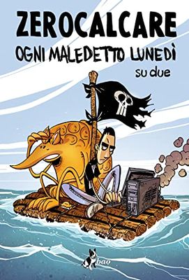 Ogni maledetto lunedì su due. Nuova ediz.