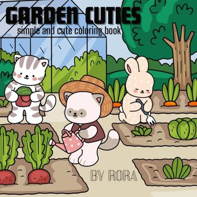 GARDEN CUTIES: simple and cute coloring book