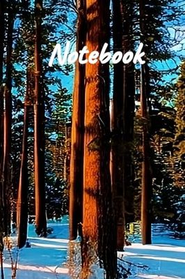 Notebook: Snow Forest Landscape / Color themed Notebook / Diary / Journal / Daily Planner / Composition book / Sketchbook - 6 x 9 inches (15,24 x 22,86 cm), 120 pages, matte finish.