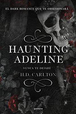 Haunting Adeline: Nunca te dejaré: La manipuladora/La sombra/The Manipulator/The Shadow