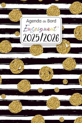 Agenda de Bord Professeur 2025-2026: Planificateur de cours pour les enseignants | 12 mois d'août 2025 à juillet 2026 | Organiseur semainier et mensuel