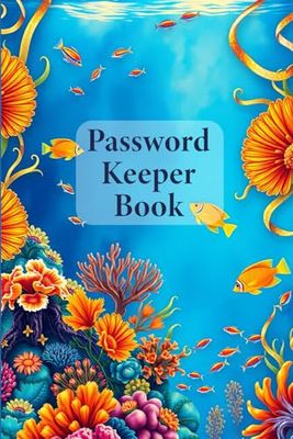 My Password Keeper Book | beautiful underwater world, caribbean, fish, corals: Large Print for Easy Reading