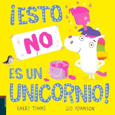 ¡Esto NO ES un Unicornio! A partir de 4 años