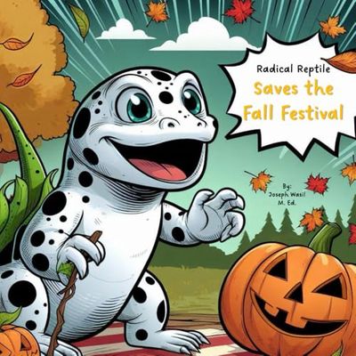 Radical Reptile Saves the Fall Festival