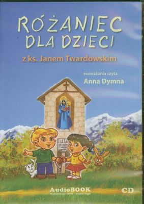 Rozaniec dla dzieci z ks Janem Twardowskim [import allemand]