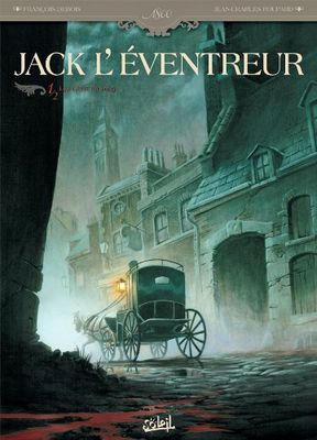 Jack l'éventreur T01: Les liens du sang