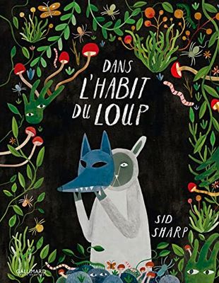 Dans l'habit du loup