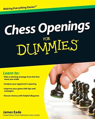 Chess Openings For Dummies? [Lingua inglese]