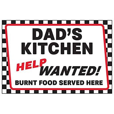 VSafety Panneau en plastique rigide avec inscription « Dad's Kitchen/Help Wanted/Burnt Food served Here » 300 mm x 200 mm