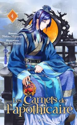 Les Carnets de l'Apothicaire - Tome 4