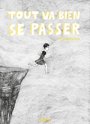 Tout va bien se passer - BD Roman graphique - Autobiographie - Colombie