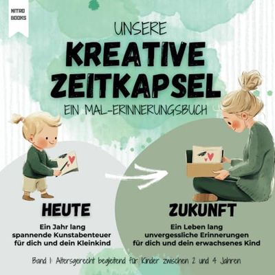 Unsere kreative Zeitkapsel: Ein Mal-Erinnerungsbuch