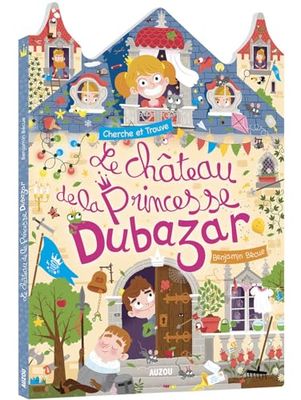 Le château de la princesse dubazar