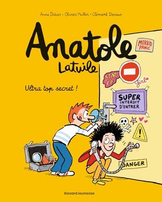 Anatole Latuile, Tome 05: Ultra top secret !