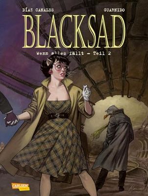 Blacksad 7: Wenn alles fällt - Teil 2: Ein Film noir als Comic-Krimi