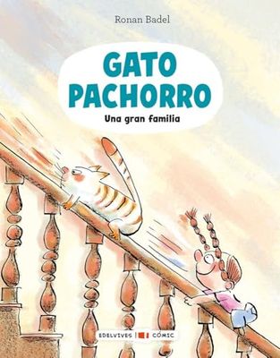 Gato Pachorro : Una gran familia: 2 (Edelvives - Cómic)