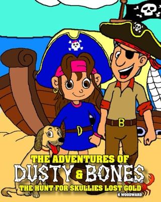 The Adventures of Dusty & Bones: The hunt for Skullies lost gold.