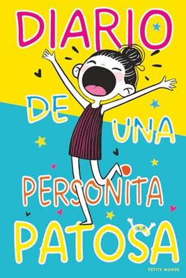 Diario de una Personita Patosa: Un diario con ideas disparatadas, espacio para escribir y cero reglas.