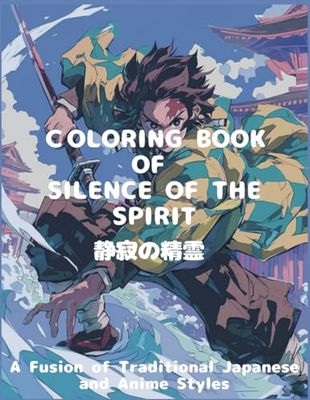 Coloring Book of Silence of Spirite: A Fusion of Traditional Japanese and Anime Styles