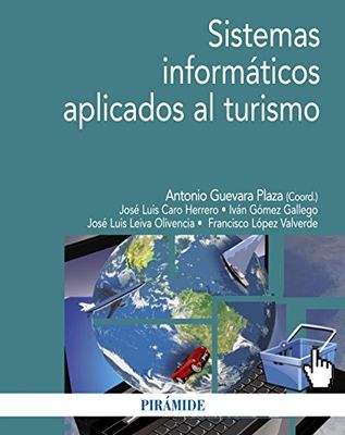 Sistemas informáticos aplicados al turismo (Economía y Empresa)