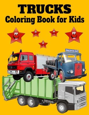 Trucks: Coloring Book for Kids