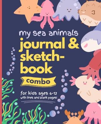 Journal and Sketchbook Combo: My Sea Animals for Kids Ages 6-12