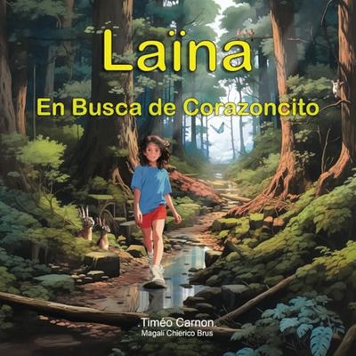 Laïna En Busca de Corazoncito