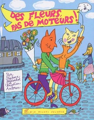 Des fleurs, pas de moteurs !
