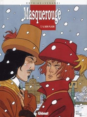 Masquerouge - Tome 07: Le Bon plaisir
