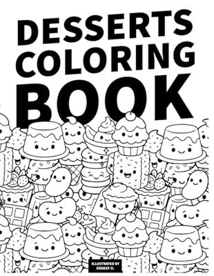 Desserts Coloring Book