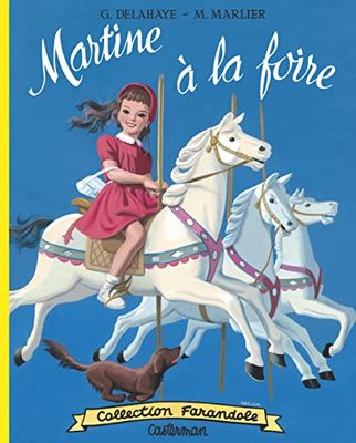 Martine fac-similé - Martine à la foire