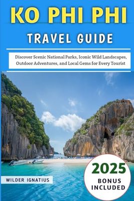 Ko Phi Phi Travel Guide 2025: Exploring Thailand's Iconic Islands with Tips, Attractions, and Hidden Gems for Every Traveler