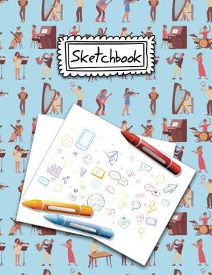 Sketchbook: Sketchbook for Kids | Great Art Supplies Sketch Pad for Drawing Doodling Writing Painting Sketching or Crayon Coloring | Sketch Book ... Back to School Gift for Music Teacher Girls