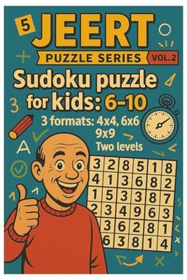 JEERT PUZZLE SERIES VOL.2: SUDOKU PUZZLES FOR KIDS: 6-10