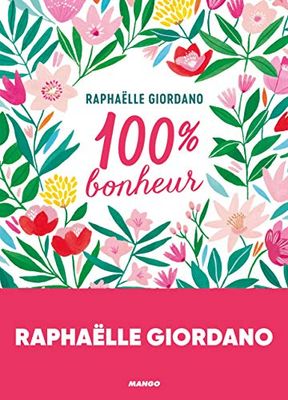 100 % Bonheur